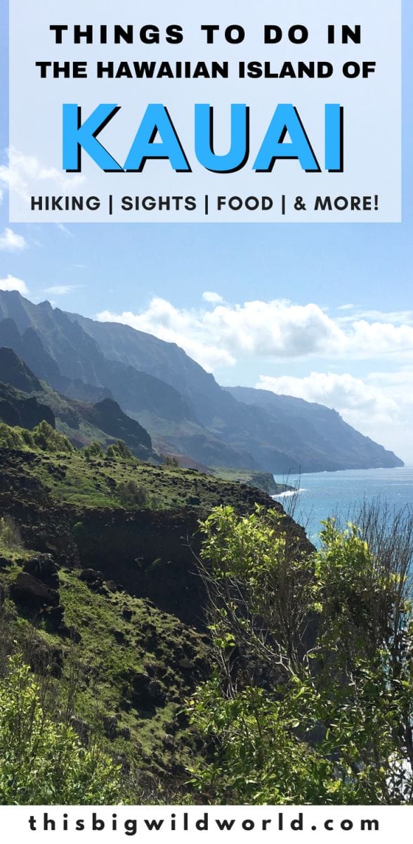 Kauai: What To Do in This Island Paradise – Outdoor Adventure Travel ...