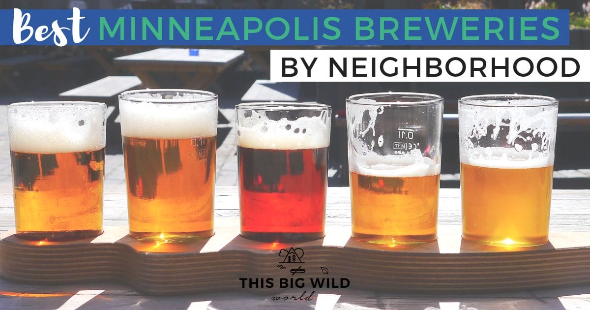 Local's Guide to the Best Minneapolis Breweries (By Neighborhood