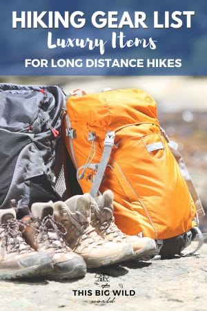When packing for a long distance hike, ounces matter. The lighter the pack, the better. But, some luxury items are worth the carrying. Which of these not-so-essential items would you add to your hiking gear list? Solar panels, an espresso maker, GPS device and more! These make great gifts for any hiker in your life. #hiking #hikinggear