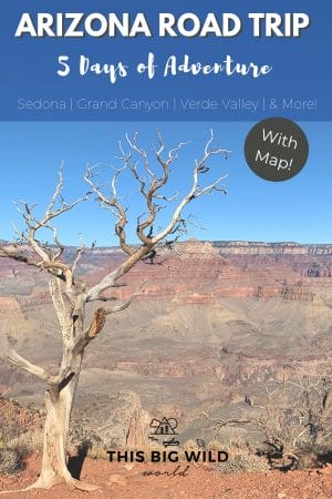 Planning a trip to Arizona? This 5 day Arizona road trip itinerary is packed with adventure including hiking, horseback riding, experiencing the cowboy lifestyle, and wine tasting for a boozy break! The interactive Arizona road trip map can be downloaded right to your phone! #grandcanyon #sedona #cameron #verdevalley #arizona #arizonaroadtrip #usatravel
