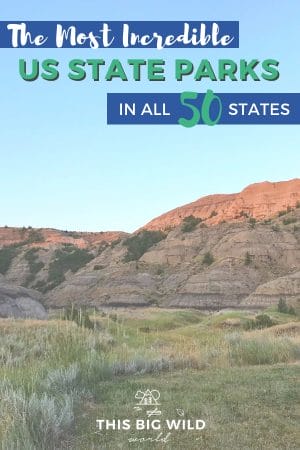 Text: "The Most Incredible US State Parks in All 50 States" over an image of the sun setting on rock formations turning them reddish pink. A pale blue sky is above and light green and tan grass is in the foreground.