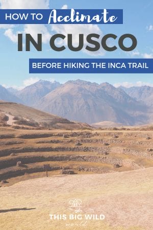 Trying to figure out how to acclimate to the altitude before hiking the Inca Trail? This 3-day Cusco itinerary includes tips on acclimating, things to do in Cusco, tips on visiting the Sacred Valley and more! You'll be trail ready in no time! #peru #cusco #incatrail #travel