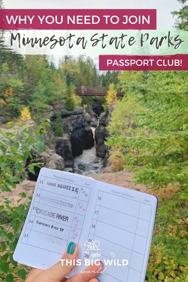 Bright green and yellow trees are on either side of a gorge, connected by a dark red footbridge. A hand is holding up an Minnesota State Parks Passport with 4 stamps in it. Text: Why you need to join MN State Parks Passport Club