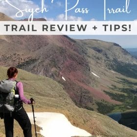 Text: Glacier National Park Siyeh Pass Trail - Trail Review + Tips! Image: Me in hiking gear with hiking poles looking off into a green valley from a partially snow covered lookout point on the Siyeh Trail in Glacier National Park.