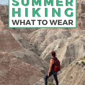Text: Prepared Girl's Guide Summer Hiking What to Wear Image: Me in a tank top and leggings with a red day pack in front of the Badlands.