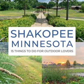 Text: Shakopee Minnesota - 15 Things to do for outdoor lover's! Top: A path lined with shrubs leads to a pavilion at Huber Park in Shakopee. Bottom left: A grassy trail through the wetlands of the Minnesota Valley. Bottom right: Colorful sunset at The Meadows golf course in Shakopee.