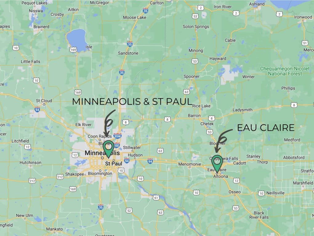 Eau Claire is about 90 minutes east of Minneapolis in Wisconsin